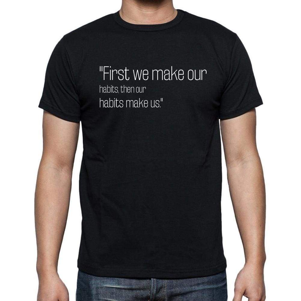 Charles C. Noble quote t shirts,First we make our hab,t shirts men,black  – ULTRABASIC