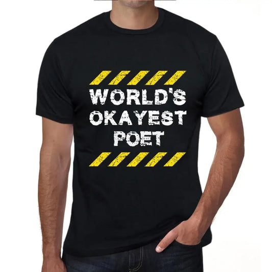 Men's Graphic T-Shirt Worlds Okayest Poet Eco-Friendly Limited Edition Short Sleeve Tee-Shirt Vintage Birthday Gift Novelty