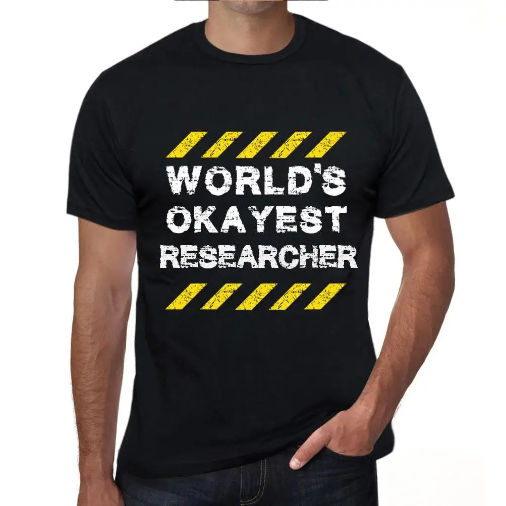 Men's Graphic T-Shirt Worlds Okayest Researcher Eco-Friendly Limited Edition Short Sleeve Tee-Shirt Vintage Birthday Gift Novelty