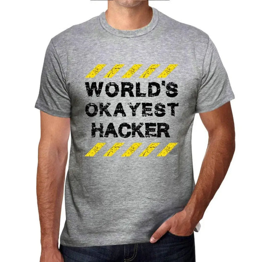 Men's Graphic T-Shirt Worlds Okayest Hacker Eco-Friendly Limited Edition Short Sleeve Tee-Shirt Vintage Birthday Gift Novelty