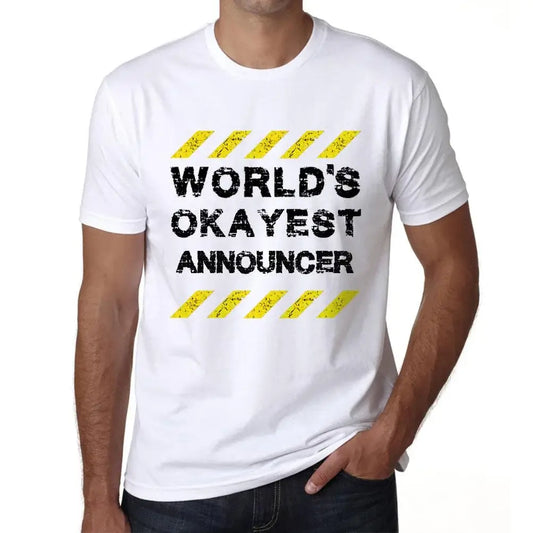 Men's Graphic T-Shirt Worlds Okayest Announcer Eco-Friendly Limited Edition Short Sleeve Tee-Shirt Vintage Birthday Gift Novelty