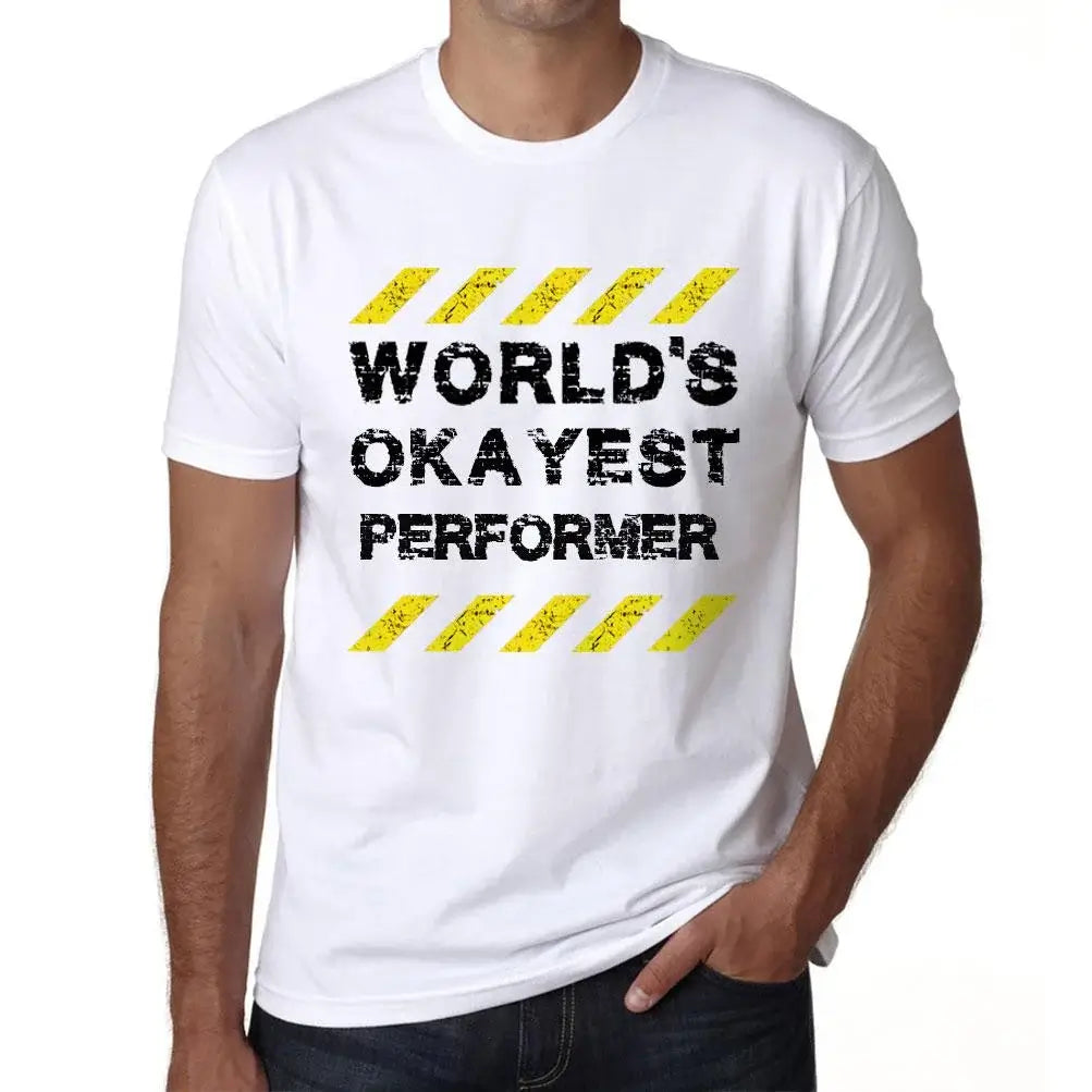 Men's Graphic T-Shirt Worlds Okayest Performer Eco-Friendly Limited Edition Short Sleeve Tee-Shirt Vintage Birthday Gift Novelty