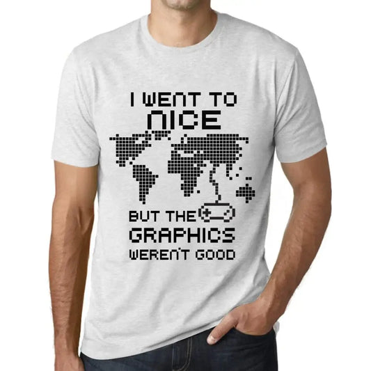 Men's Graphic T-Shirt I Went To Nice But The Graphics Weren’t Good Eco-Friendly Limited Edition Short Sleeve Tee-Shirt Vintage Birthday Gift Novelty