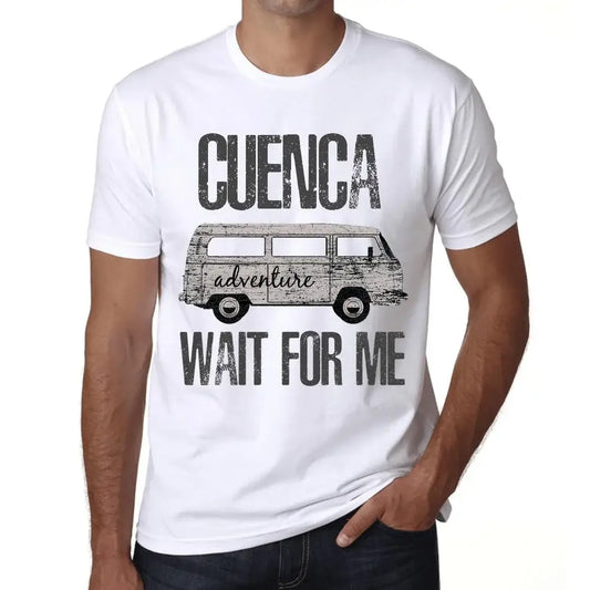 Men's Graphic T-Shirt Adventure Wait For Me In Cuenca Eco-Friendly Limited Edition Short Sleeve Tee-Shirt Vintage Birthday Gift Novelty