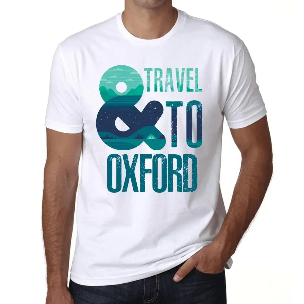 Men's Graphic T-Shirt And Travel To Oxford Eco-Friendly Limited Edition Short Sleeve Tee-Shirt Vintage Birthday Gift Novelty