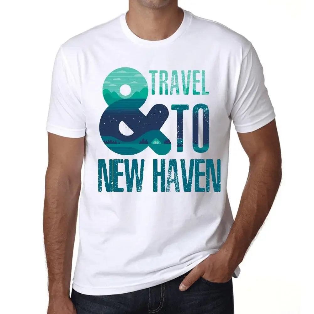 Men's Graphic T-Shirt And Travel To New Haven Eco-Friendly Limited Edition Short Sleeve Tee-Shirt Vintage Birthday Gift Novelty