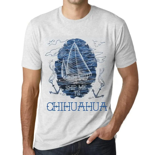 Men's Graphic T-Shirt Ship Me To Chihuahua Eco-Friendly Limited Edition Short Sleeve Tee-Shirt Vintage Birthday Gift Novelty