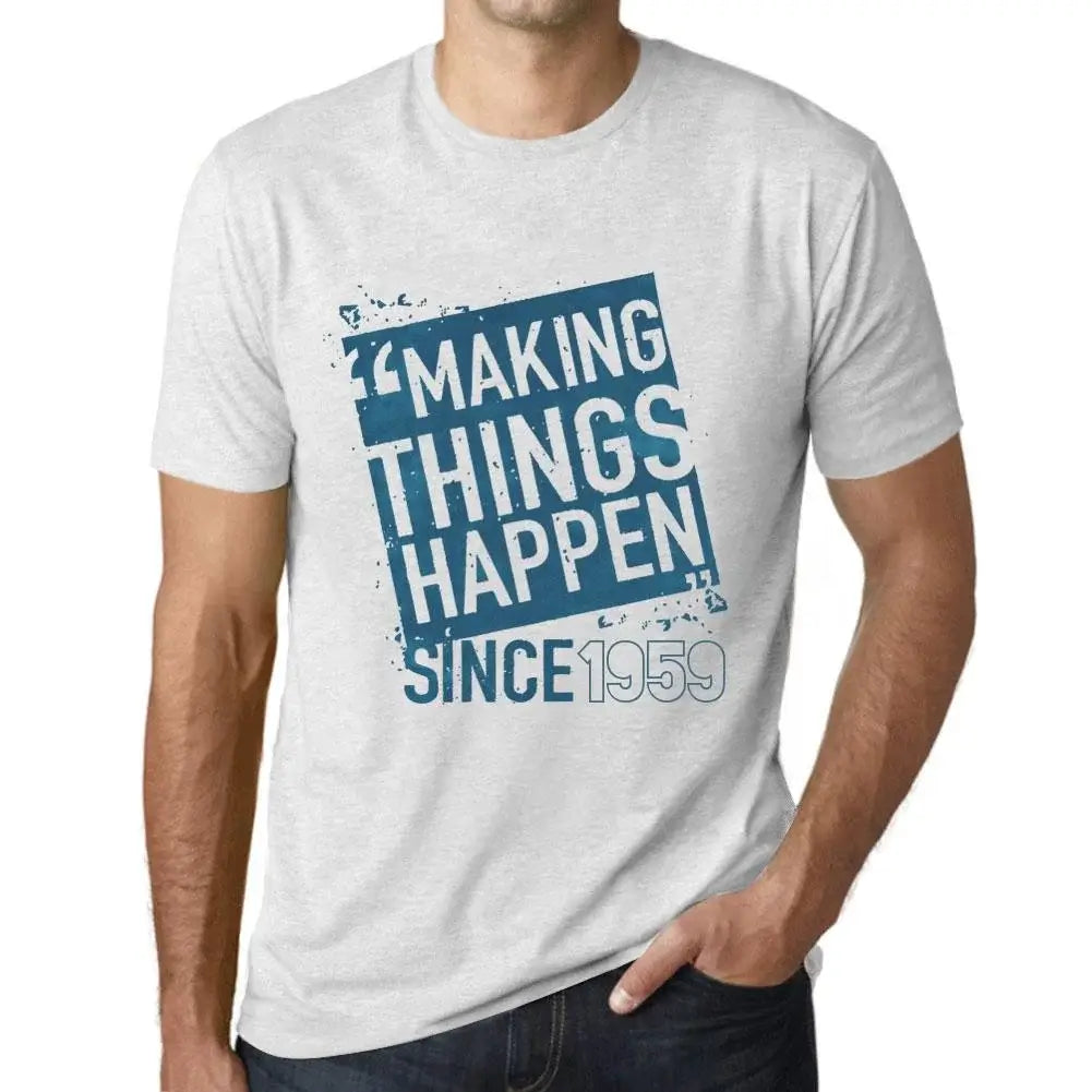 Men's Graphic T-Shirt Making Things Happen Since 1959 65th Birthday Anniversary 65 Year Old Gift 1959 Vintage Eco-Friendly Short Sleeve Novelty Tee