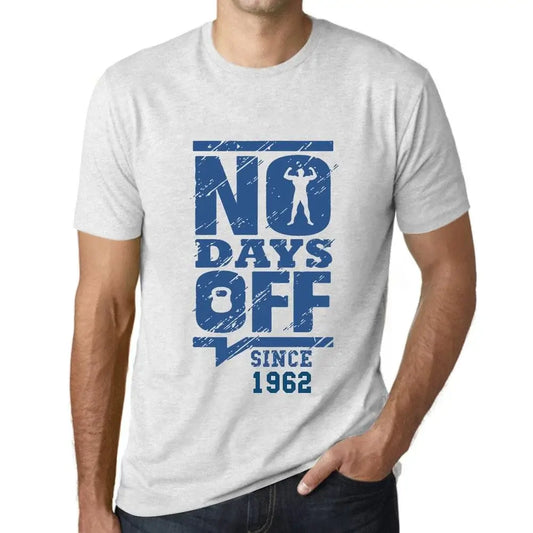 Men's Graphic T-Shirt No Days Off Since 1962 62nd Birthday Anniversary 62 Year Old Gift 1962 Vintage Eco-Friendly Short Sleeve Novelty Tee