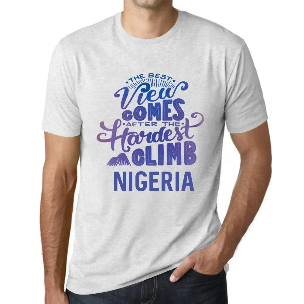 Men's Graphic T-Shirt The Best View Comes After Hardest Mountain Climb Nigeria Eco-Friendly Limited Edition Short Sleeve Tee-Shirt Vintage Birthday Gift Novelty