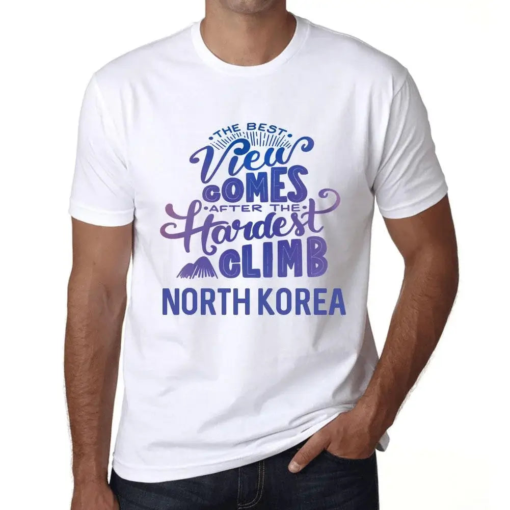 Men's Graphic T-Shirt The Best View Comes After Hardest Mountain Climb North Korea Eco-Friendly Limited Edition Short Sleeve Tee-Shirt Vintage Birthday Gift Novelty