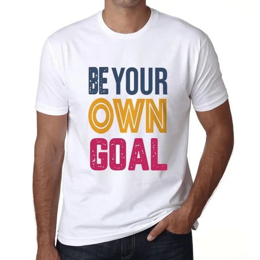 Men's Graphic T-Shirt Be Your Own Goal Eco-Friendly Limited Edition Short Sleeve Tee-Shirt Vintage Birthday Gift Novelty