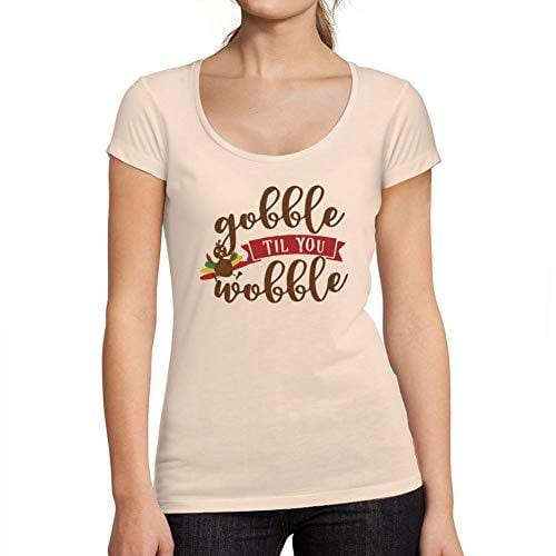 Ultrabasic - Femme Graphique Gobble Til You Wobble T-Shirt Action de Grâces Xmas Cadeau Idées Tee Rose Crémeux