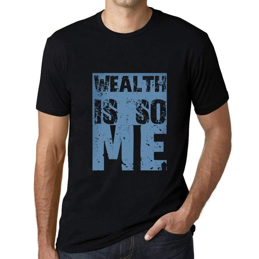 Homme T-Shirt Graphique Wealth is So Me Noir Profond