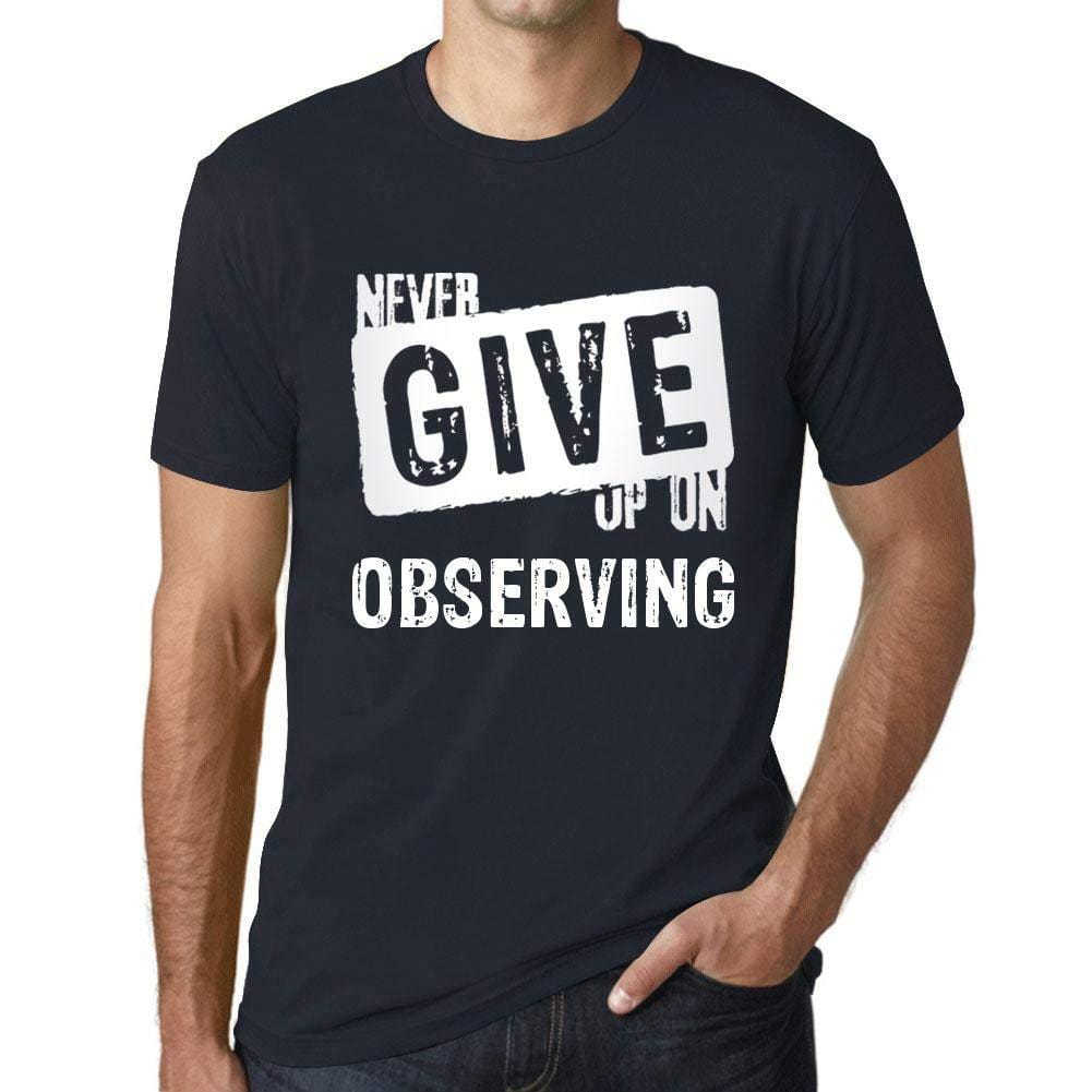 Ultrabasic Homme T-Shirt Graphique Never Give Up on OBSERVING Marine