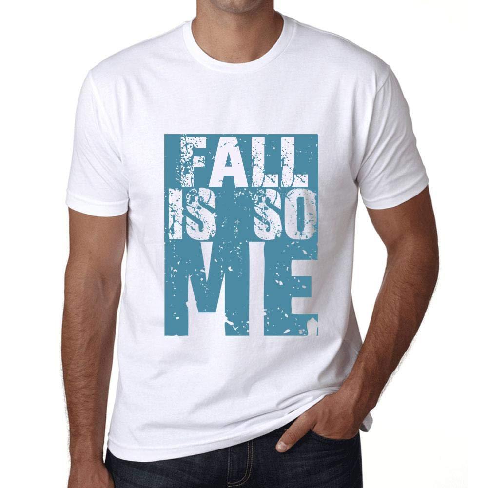 Herren T-Shirt Graphique Fall is So Me Blanc