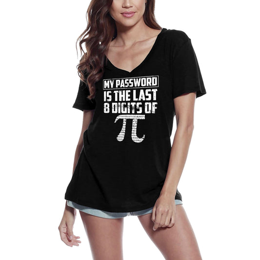 ULTRABASIC Damen-T-Shirt mit V-Ausschnitt „My Password Is the Last 8 Digits of Pi – Lustiges Mathe-Geschenk-T-Shirt“.