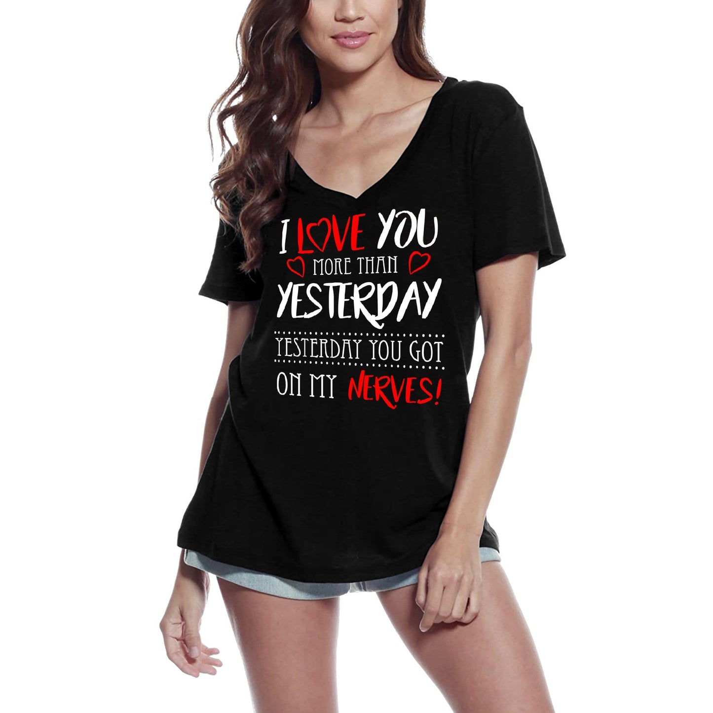 ULTRABASIC Damen-T-Shirt „I Love You More Than Yesterday“ – lustiges Liebes-T-Shirt
