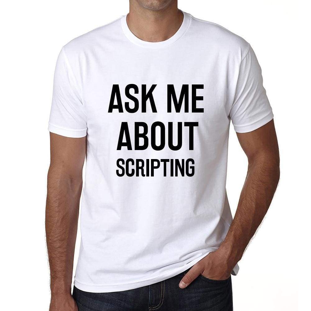 Ask Me About Scripting White Mens Short Sleeve Round Neck T-Shirt 00277 - White / S - Casual