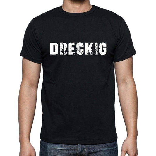 Dreckig Mens Short Sleeve Round Neck T-Shirt - Casual