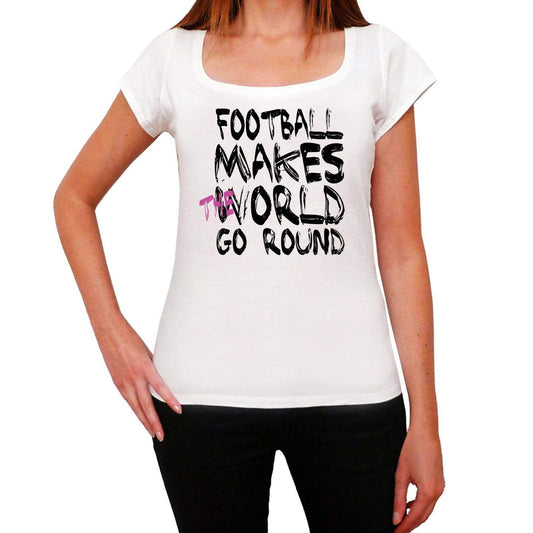 Football World Goes Round Womens Short Sleeve Round White T-Shirt 00083 - White / Xs - Casual