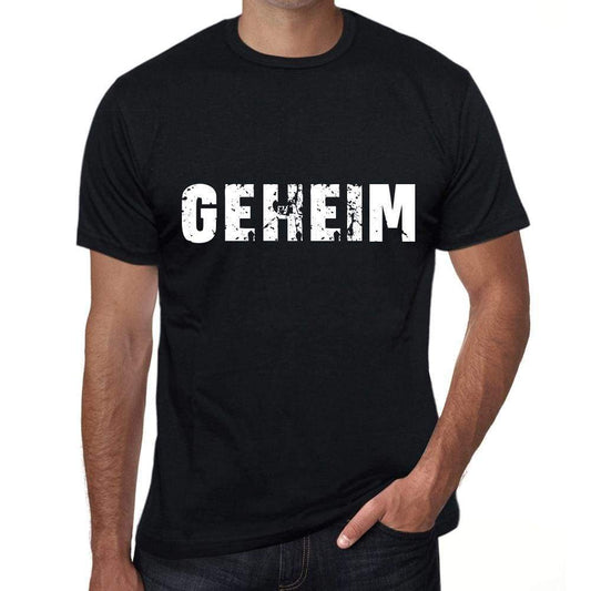 Geheim Mens T Shirt Black Birthday Gift 00548 - Black / Xs - Casual