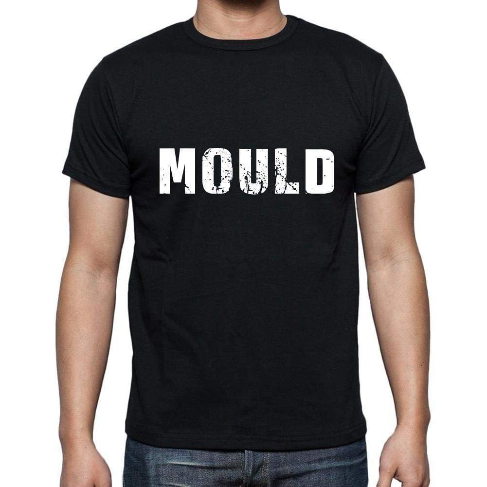 Mould Mens Short Sleeve Round Neck T-Shirt 5 Letters Black Word 00006 - Casual