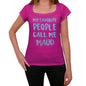 My Favorite People Call Me Maud Womens T-Shirt Pink Birthday Gift 00386 - Pink / Xs - Casual