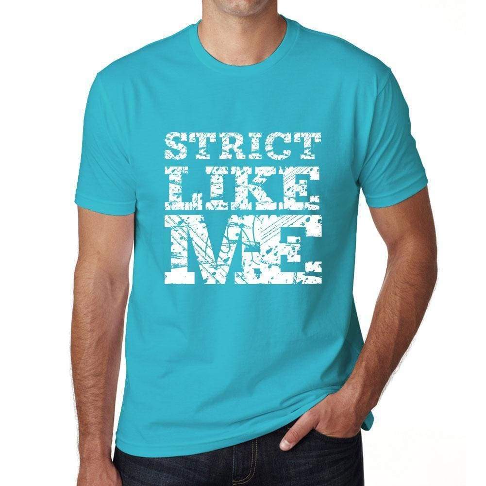 Strict Like Me Blue Mens Short Sleeve Round Neck T-Shirt - Blue / S - Casual