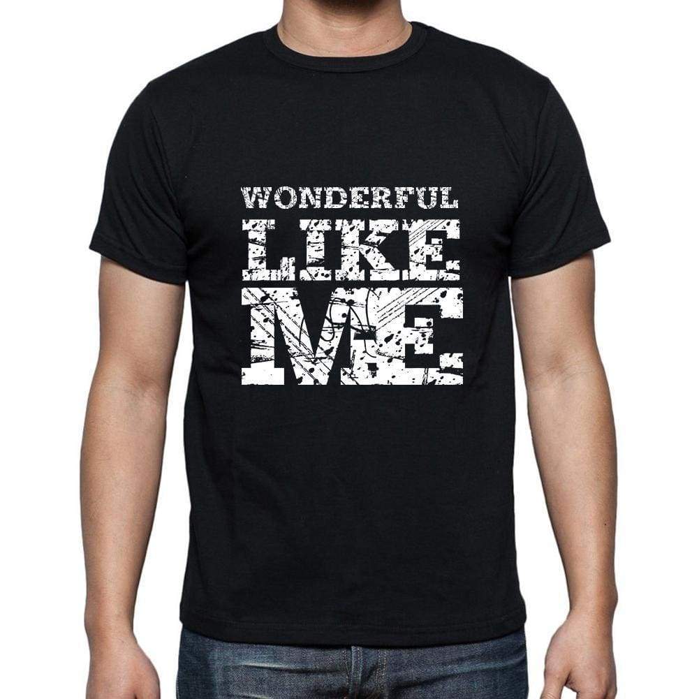 Wonderful Like Me Black Mens Short Sleeve Round Neck T-Shirt 00055 - Black / S - Casual